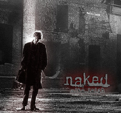 Naked by Mike Leigh